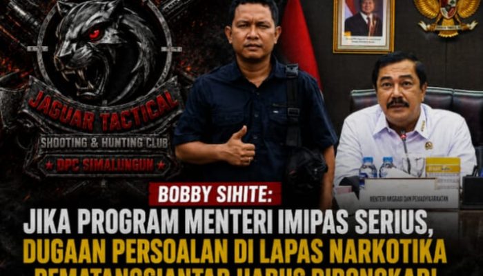 Bobby Sihite Tantang Keseriusan Imipas, Dugaan Persoalan di Lapas Narkotika Siantar Harus Dibuka